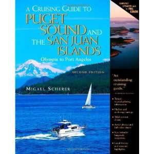   Islands Olympia to Port Angeles [Spiral bound] Migael Scherer Books
