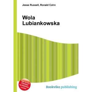  Wola Lubiankowska Ronald Cohn Jesse Russell Books