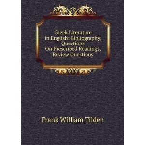  Greek Literature in English Bibliography, Questions On 