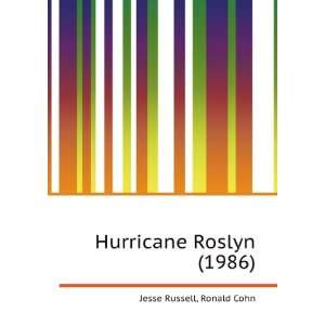  Hurricane Roslyn (1986) Ronald Cohn Jesse Russell Books