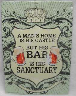 Mans Bar Is His Sanctuary Beer Metal Sign Funny New  