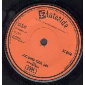   NIGHT HOG 7 INCH (7 VINYL 45) UK STATESIDE 1970 STEPPENWOLF Music