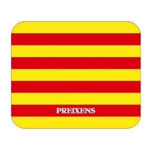  Catalunya (Catalonia), Preixens Mouse Pad 
