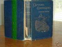 CAPTAIN COURAGEOUS By RUDYARD KIPLING 1897  