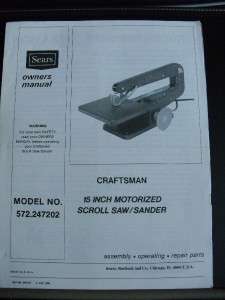  CRAFTSMAN 15 SCROLL SAW/SANDER MODEL 572.247202  
