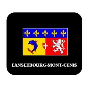  Rhone Alpes   LANSLEBOURG MONT CENIS Mouse Pad 
