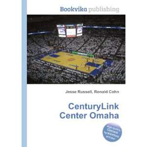  CenturyLink Center Omaha Ronald Cohn Jesse Russell Books