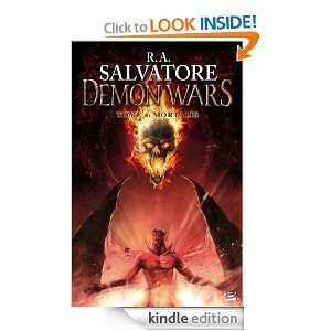 Mortalis Demon Wars, T4 (French Edition) R.A. Salvatore  