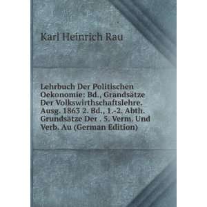   Der . 5. Verm. Und Verb. Au (German Edition) Karl Heinrich Rau Books