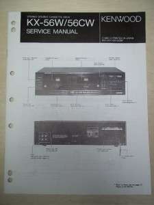   Service/Repair Manual~KX 56W/56CW Cassette Deck~Original  