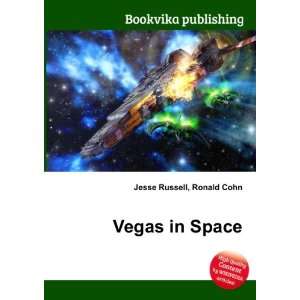  Vegas in Space Ronald Cohn Jesse Russell Books