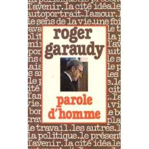  Parole dhomme Garaudy Roger Books