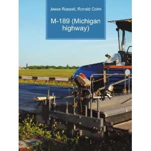 189 (Michigan highway) Ronald Cohn Jesse Russell  Books