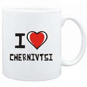  Mug White I love Chernivtsi  Cities