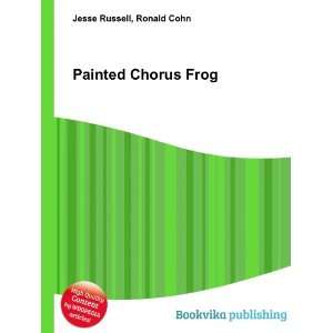  Painted Chorus Frog Ronald Cohn Jesse Russell Books