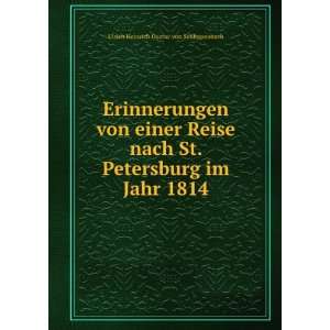   im Jahr 1814 Ulrich Heinrich Gustav von Schlippenbach Books