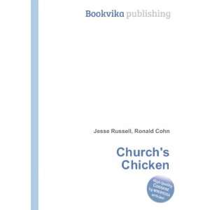  Churchs Chicken Ronald Cohn Jesse Russell Books