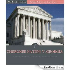 Supreme Court Decisions Cherokee Nation v. Georgia United States 
