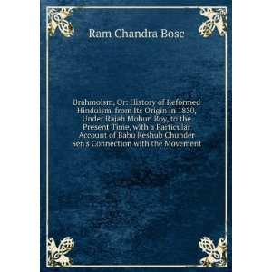   Babu Keshub Chunder Sens Connection with the Movement Ram Chandra