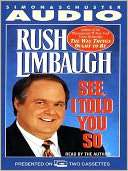 See I Told You So Rush Limbaugh