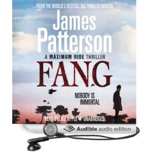  Maximum Ride Fang (Audible Audio Edition) James 
