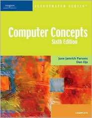 Computer Concepts Illustrated Complete, Sixth Edition, (1418860387 