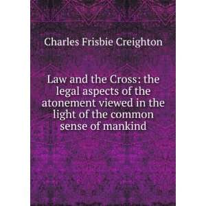 legal aspects of the atonement viewed in the light of the common sense 