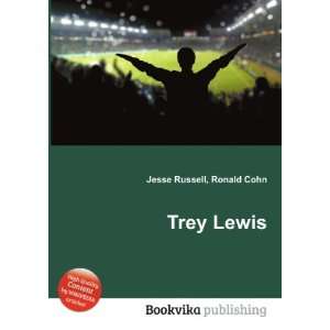  Trey Lewis Ronald Cohn Jesse Russell Books
