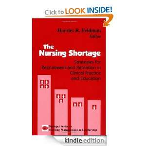 The Nursing Shortage Strategies for Recruitment and Retention in 