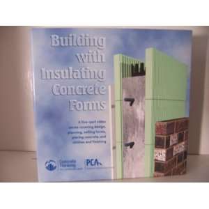  Building with Insulating Concrete Forms 