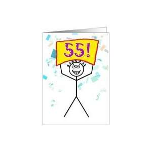  Happy 55th Birthday Stick Figure Holding Sign Card Toys & Games