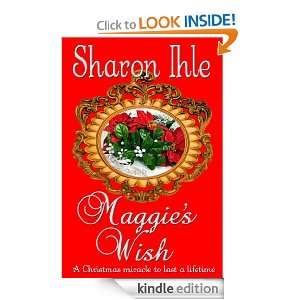 MAGGIES WISH Sharon Ihle  Kindle Store