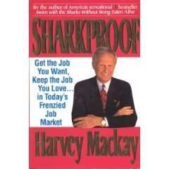 Sharkproof Get the Job You Want, Keep the Job You Lovein Todays 