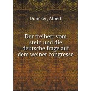   frage auf dem weiner congresse Albert Duncker  Books