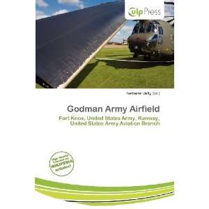    Godman Army Airfield (9786200932723) Nethanel Willy Books