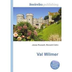 Val Wilmer Ronald Cohn Jesse Russell  Books