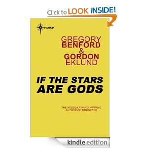 If the Stars Are Gods Gregory Benford, Gordon Eklund  