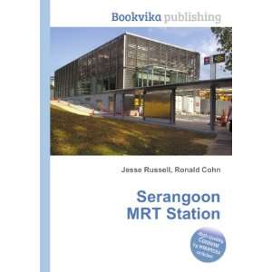  Serangoon MRT Station Ronald Cohn Jesse Russell Books