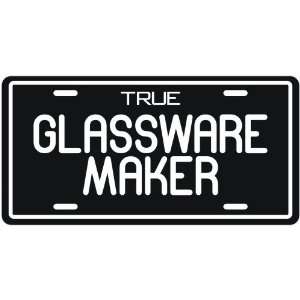  New  True Glassware Maker  License Plate Occupations 