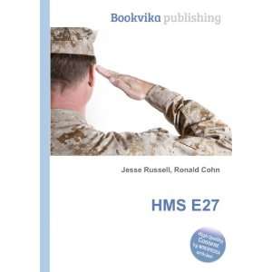  HMS E27 Ronald Cohn Jesse Russell Books