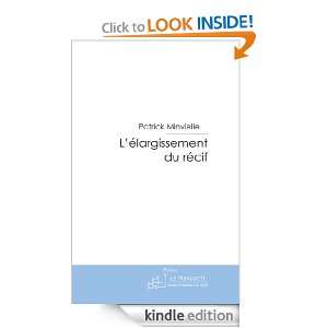 élargissement du récif (French Edition) Patrick MINVIELLE  