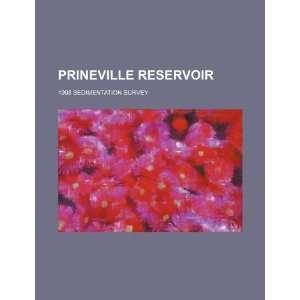  Prineville Reservoir 1998 sedimentation survey 
