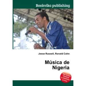  MÃºsica de Nigeria Ronald Cohn Jesse Russell Books