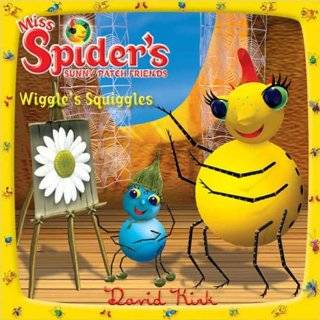 Wiggles Squiggles (Miss Spider) by David Kirk ( Hardcover   Nov 