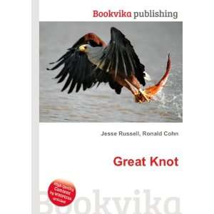 Great Knot Ronald Cohn Jesse Russell Books
