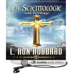  La Scientologie, son Héritage [Scientology Its General 