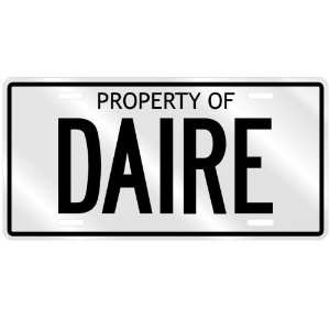  NEW  PROPERTY OF DAIRE  LICENSE PLATE SIGN NAME