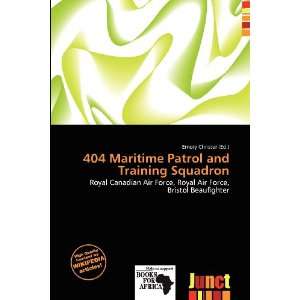  404 Maritime Patrol and Training Squadron (9786200776112 