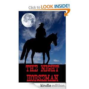 The Night Horseman (Annotated) AUDIO BOOK INCLUDED MAX BRAND, KING 