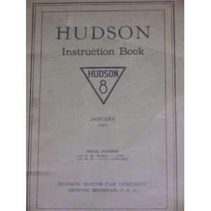  HUDSON 8 MOTOR CAR INSTRUCTION BOOK JAN 1931 HUDSON MOTOR 